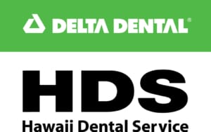 Delta Dental, HDS, Hawaii Dental Service